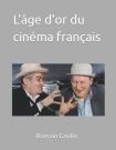 L'âge d'or du cinéma français