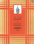Le film soviétique au Festival International Cannes 1946