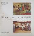 Les Macchiaioli et le cinéma:l'image du XIXe siècle et la peinture des Macchiaioli dans le cinéma italien
