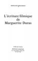 L'écriture filmique de Marguerite Duras