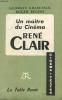 René Clair : Un maître du cinéma