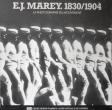 Etienne-Jules Marey 1830/1904 : La photographie du mouvement