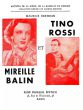 Tino Rossi et Mireille Balin