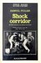 Shock Corridor:version romancée