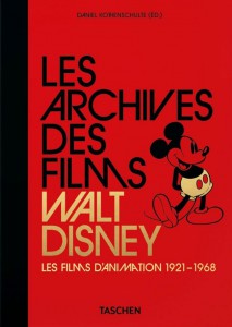 Couverture du livre Walt Disney Film Archives par Collectif dir. Daniel Kothenschulte