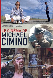 Couverture du livre Le Cinéma de Michael Cimino par Giampiero Frasca