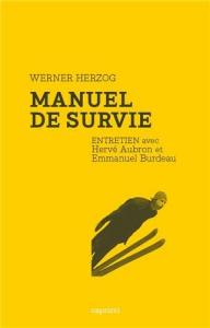 Couverture du livre Manuel de survie par Emmanuel Burdeau et Hervé Aubron