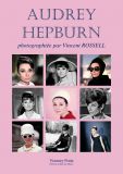 Audrey Hepburn:photographiée par Vincent Rossell