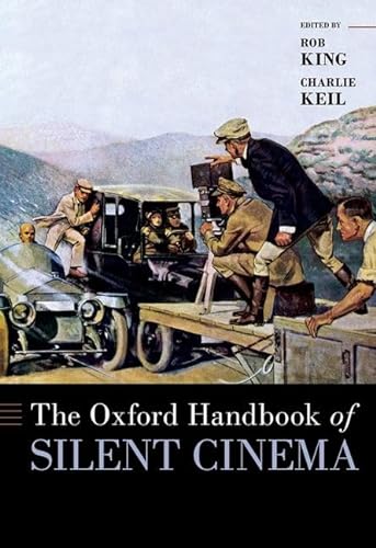 Book cover: The Oxford Handbook of Silent Cinema