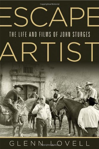 Book cover: Escape Artist - The Life and Films of John Sturges