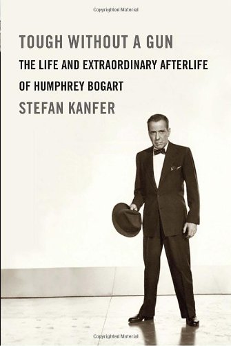 Couverture du livre : Tough Without a Gun - The Life and Extraordinary Afterlife of Humphrey Bogart