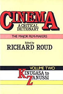 Couverture du livre : Cinema, A Critical Dictionary - (2 vol.)