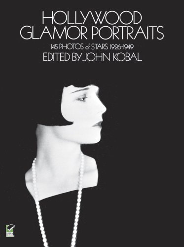 Book cover: Hollywood Glamor Portraits - 145 Photos of Stars, 1926-1949