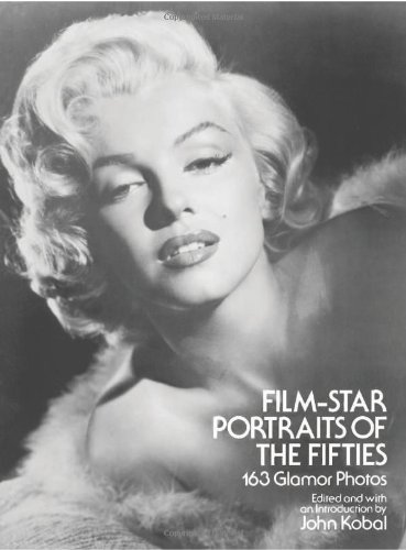 Book cover: Film-Star Portraits of the Fifties - 163 Glamour Photos