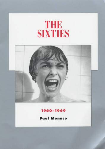 Couverture du livre: The Sixties, 1960-1969 - History of American Cinema vol.8