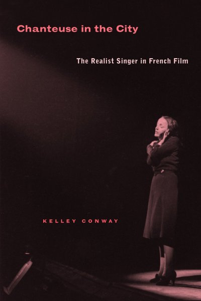 Couverture du livre: Chanteuse in the City - The Realist Singer in French Film