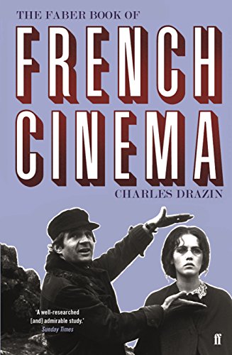 Couverture du livre: The Faber Book of French Cinema