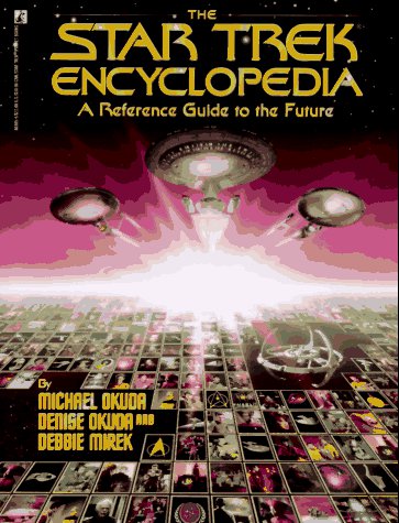 Couverture du livre: The Star Trek Encyclopedia - A Reference Guide to the Future