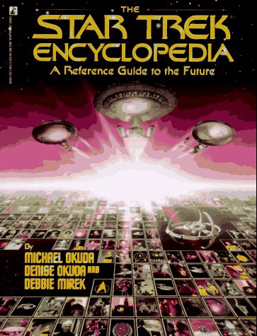 Couverture du livre : The Star Trek Encyclopedia - A Reference Guide to the Future