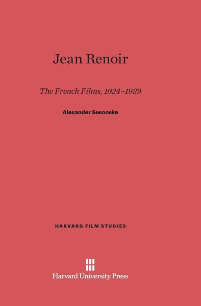 Couverture du livre: Jean Renoir - The French Films 1924-1939