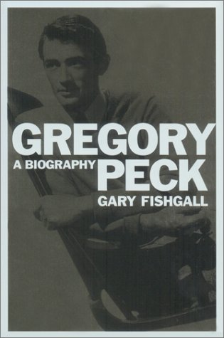 Couverture du livre: Gregory Peck - A Biography