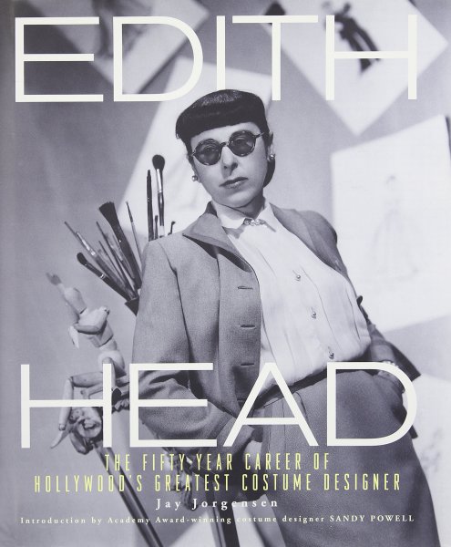 Book cover: Edith Head - The Fifty-Year Career of Hollywood's Greatest Costume Designer