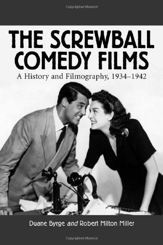Couverture du livre : The Screwball Comedy Films - A History and Filmography, 1934-1942