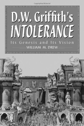 Couverture du livre: D.W. Griffith's Intolerance - Its Genesis and Its Vision