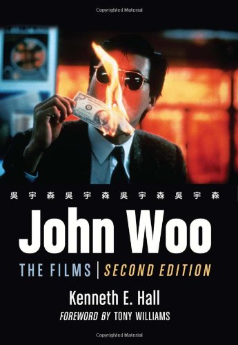 Couverture du livre : John Woo - The Films