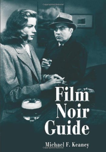 Couverture du livre : Film Noir Guide - 745 Films of the Classic Era, 1940-1959