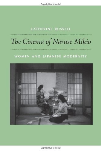 Book cover: The Cinema of Naruse Mikio - Women and Japanese Modernity