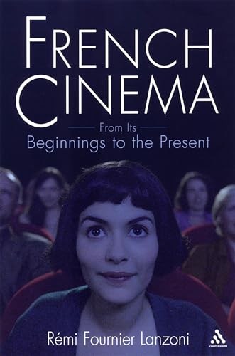 Book cover: French Cinema - From Its Beginnings to the Present