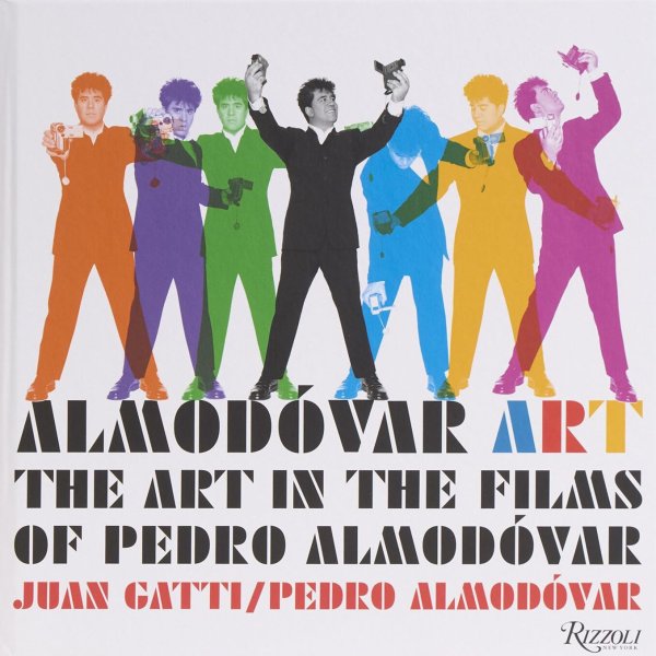 Book cover: Almodóvar Art - The Art in the Films of Pedro Almodóvar