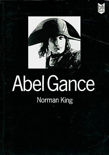 Couverture du livre: Abel Gance - A Politics of Spectacle