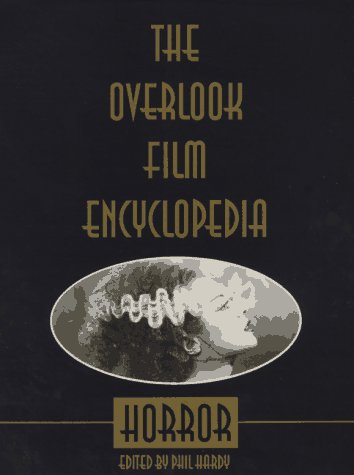 Book cover: Horror - The Overlook Film Encyclopedia