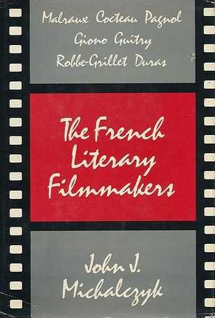 Couverture du livre: The French Literary Filmmakers