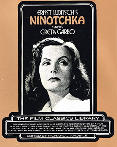 Couverture du livre: Ernst Lubitsch's Ninotchka - starring Greta Garbo