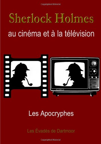 Couverture du livre : Sherlock Holmes au cinéma et à la télévision
