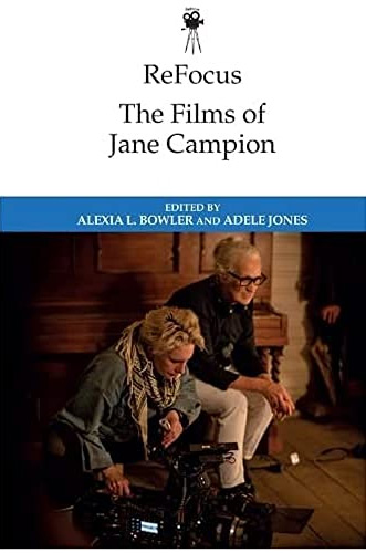 Couverture du livre: The Films of Jane Campion