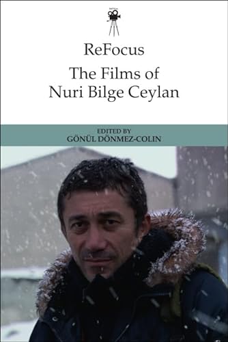 Couverture du livre: The Films of Nuri Bilge Ceylan