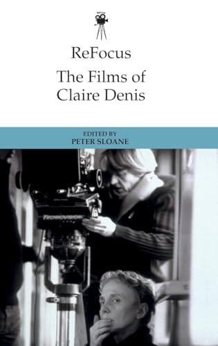 Couverture du livre: The Films of Claire Denis