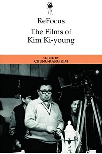 Couverture du livre: The Films of Kim Ki-Young
