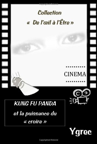 Book cover: Kung Fu Panda et la puissance du 'croire'