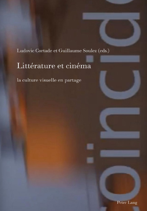 Book cover: Littérature et cinéma - La culture visuelle en partage