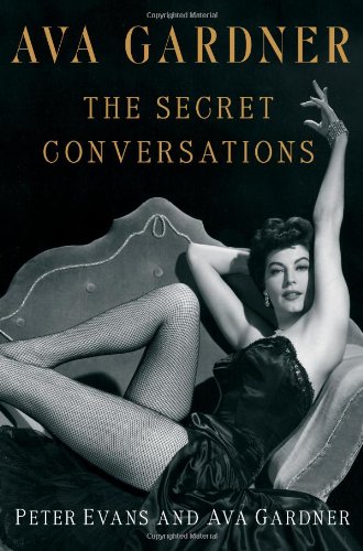 Book cover: Ava Gardner - The Secret Conversations