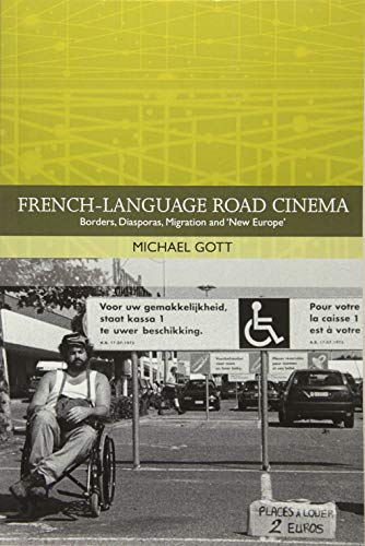 Book cover: French-language Road Cinema - Borders, Diasporas, Migration and 'new Europe'