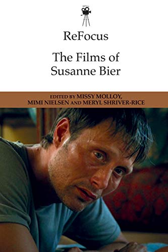 Couverture du livre: The Films of Susanne Bier
