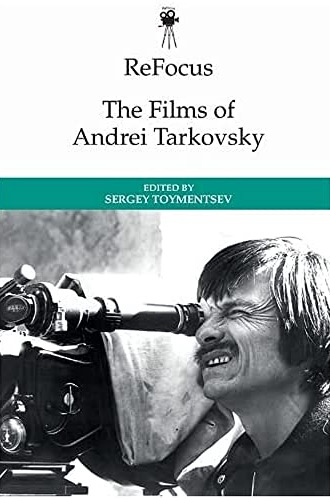Couverture du livre: The Films of Andrei Tarkovsky