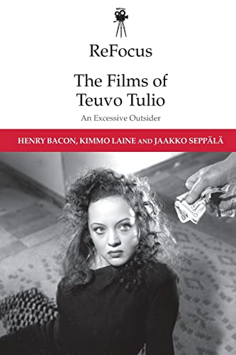 Couverture du livre: The Films of Teuvo Tulio - An Excessive Outsider
