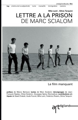 Couverture du livre: Lettre à la prison de Marc Scialom - Le film manquant